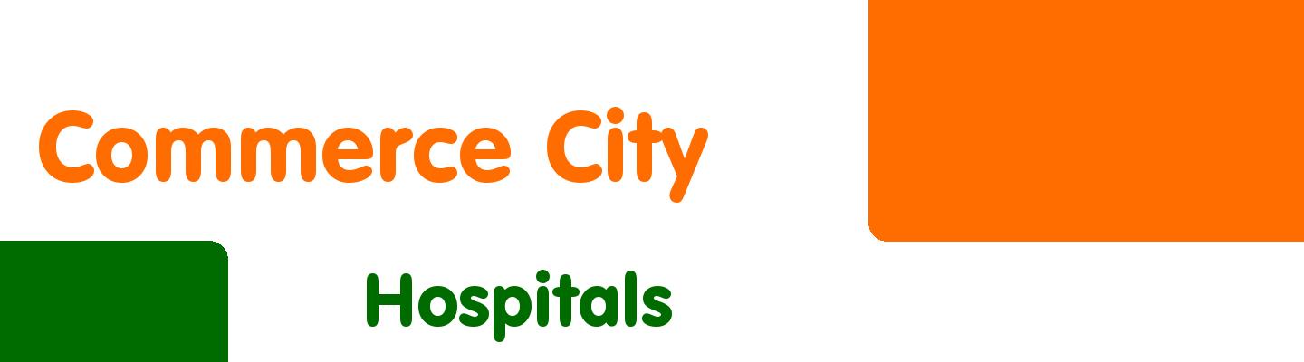 Best hospitals in Commerce City - Rating & Reviews